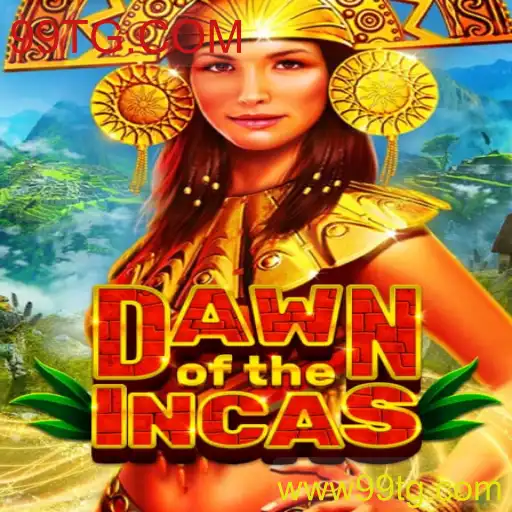 DawnoftheIncas: Uma Imersão na Cultura Antiga em 99TG.COM